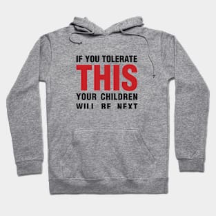 If you tolerate, black & red Hoodie